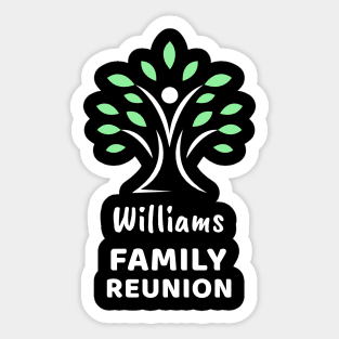 Williams Family Reunion Sticker